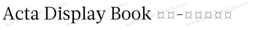 Acta Display Book 常规字体转换